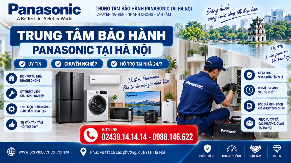 Trung Tâm Bảo Hành Panasonic Tại Hà Nội https://www.servicecenter.com.vn Hotline: 02439.14.14.14 - 0988.146.622 Uy Tín – Hỗ Trợ Tại Nhà 24/7