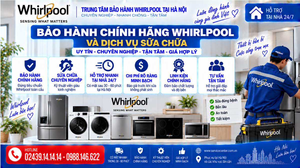 Bảo Hành Chính Hãng Whirlpool Và Dịch Vụ Sửa Chữa https://www.servicecenter.com.vn Hotline: 02439.14.14.14 - 0988.146.622 Uy Tín – Hỗ Trợ Tại Nhà 24/7