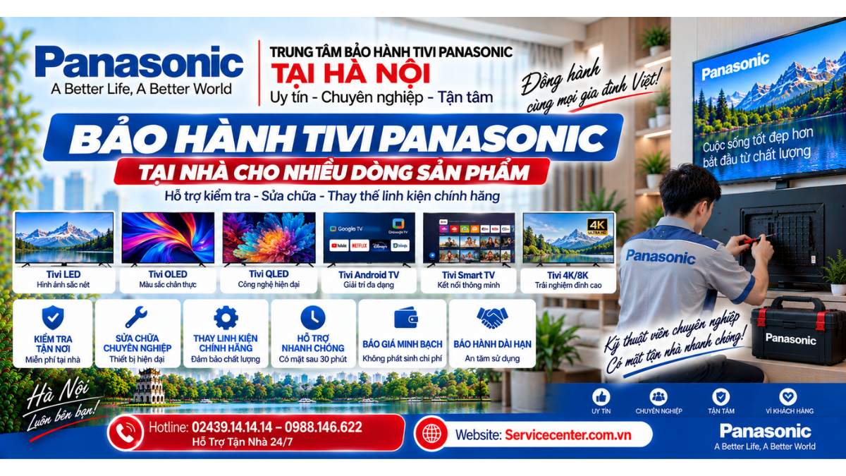 Bảo Hành Tivi Panasonic Tại Nhà Cho Nhiều Dòng Sản Phẩm Website: Servicecenter.com.vn 📞 Hotline: 02439.14.14.14 – 0988.146.622 – Hỗ Trợ Tận Nhà 24/7