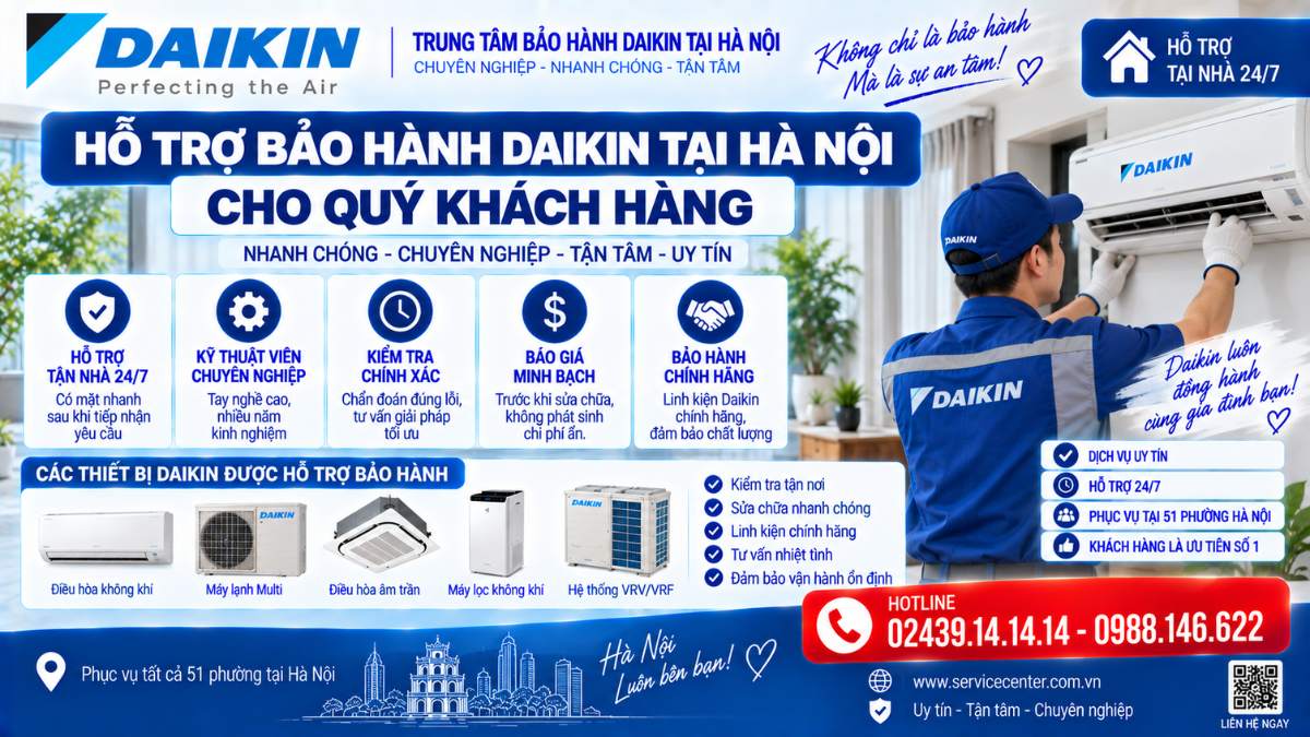 Hỗ trợ bảo hành Daikin tại Hà Nội Cho Qúy Khách Hàng https://www.servicecenter.com.vn Hotline: 02439.14.14.14 - 0988.146.622 Uy Tín – Hỗ Trợ Tại Nhà 24/7