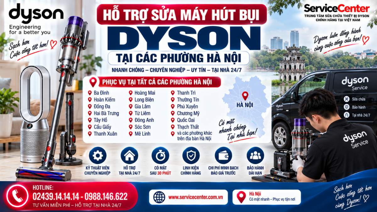 Hỗ trợ sửa máy hút bụi Dyson tại các phường Hà Nội https://www.servicecenter.com.vn Hotline: 02439.14.14.14 - 0988.146.622 Uy Tín – Hỗ Trợ Tại Nhà 24/7