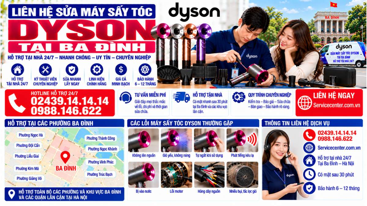 Liên Hệ Sửa Máy Sấy Tóc Dyson Tại Ba Đình Website: Servicecenter.com.vn 📞 Hotline: 02439.14.14.14 – 0988.146.622 – Hỗ Trợ Tại Nhà 24/7