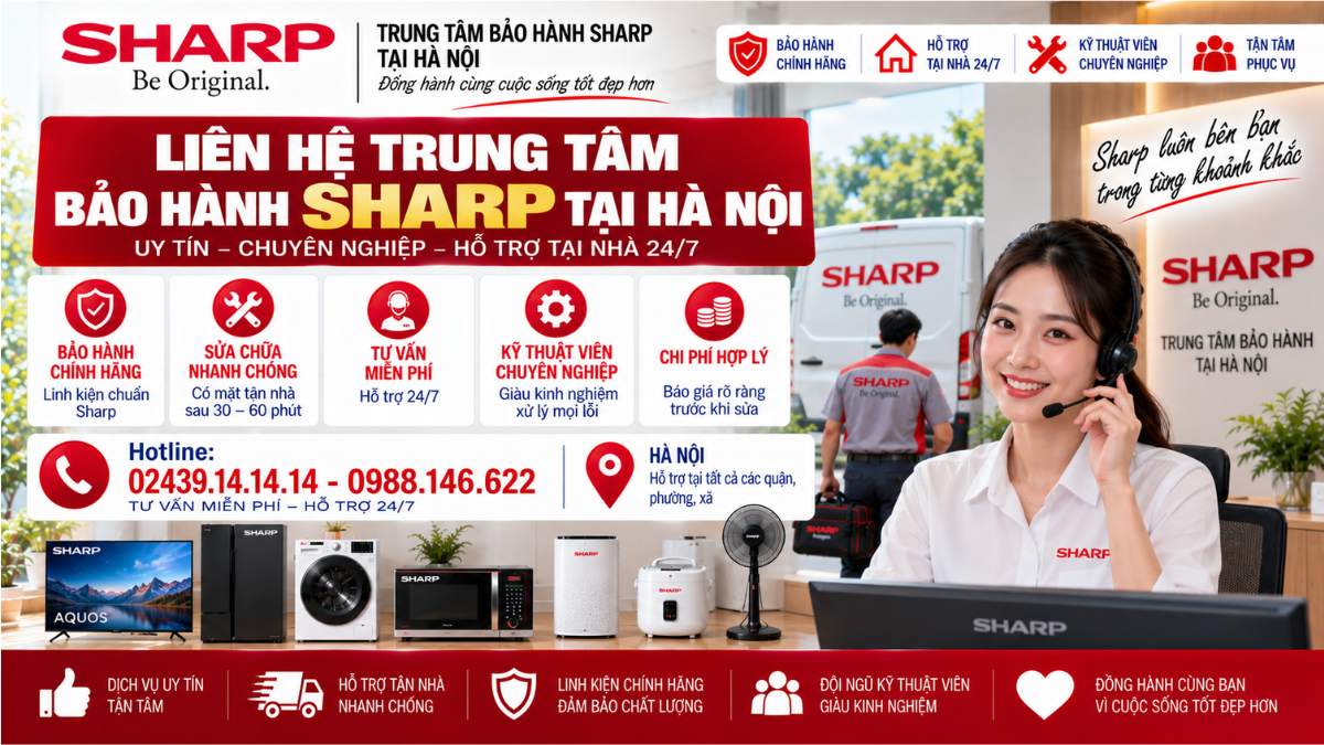 Liên Hệ Trung Tâm Bảo Hành Sharp Tại Hà Nội https://www.servicecenter.com.vn Hotline: 02439.14.14.14 - 0988.146.622 Uy Tín – Hỗ Trợ Tại Nhà 24/7