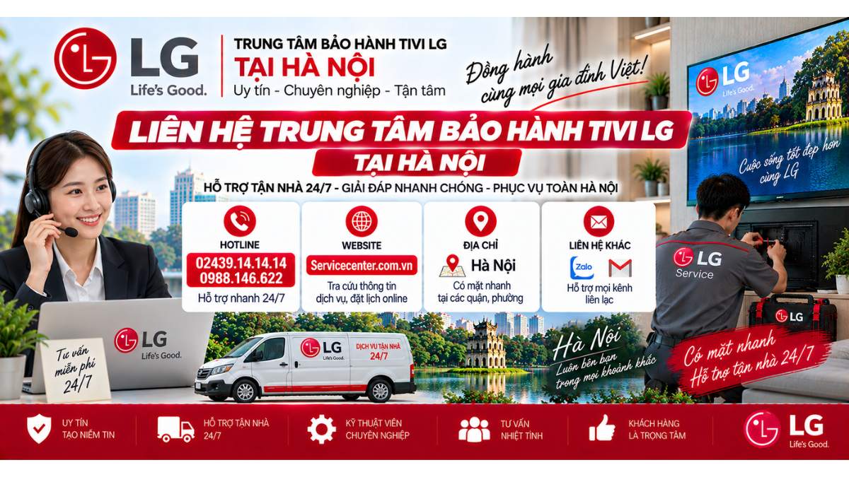 Liên hệ Trung Tâm Bảo Hành Tivi LG Tại Hà Nội Website: Servicecenter.com.vn 📞 Hotline: 02439.14.14.14 – 0988.146.622 – Hỗ Trợ Tận Nhà 24/7