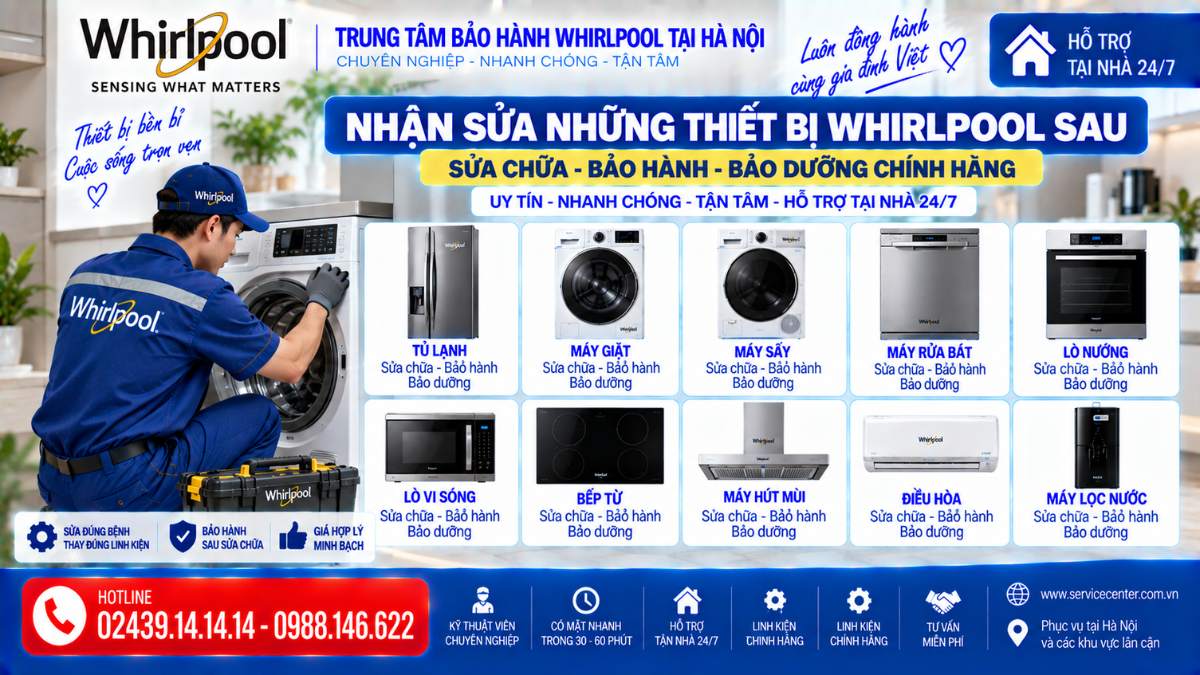 Nhận Sửa Những Thiết Bị Whirlpool Sau https://www.servicecenter.com.vn Hotline: 02439.14.14.14 - 0988.146.622 Uy Tín – Hỗ Trợ Tại Nhà 24/7