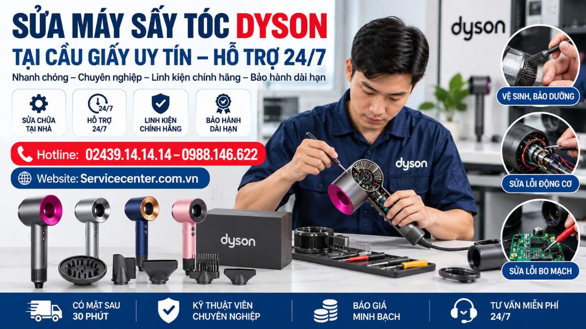 Sửa Máy Sấy Tóc Dyson Tại Cầu Giấy Uy Tín – Hỗ Trợ 24/7 Website: Servicecenter.com.vn 📞 Hotline: 02439.14.14.14 – 0988.146.622 – Hỗ Trợ Tại Nhà 24/7