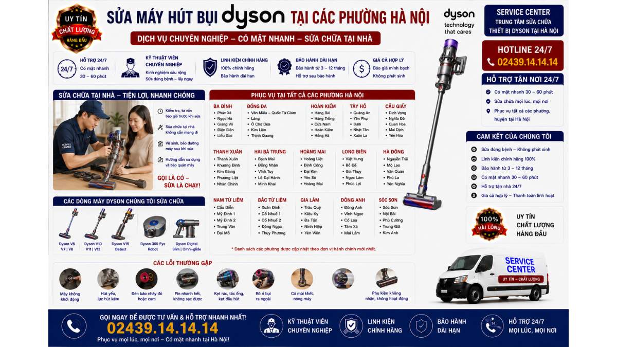 Sửa máy hút bụi Dyson tại các phường Hà Nội https://www.servicecenter.com.vn Hotline: 02439.14.14.14 Uy Tín