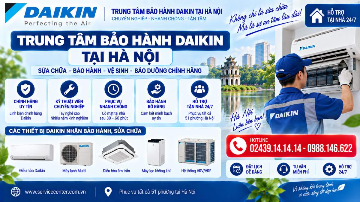 Trung Tâm Bảo Hành DaikinTại Hà Nội https://www.servicecenter.com.vn Hotline: 02439.14.14.14 - 0988.146.622 Uy Tín – Hỗ Trợ Tại Nhà 24/7