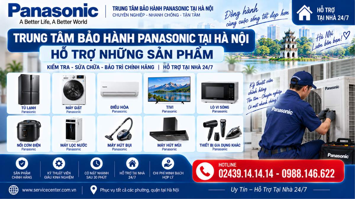 Trung Tâm Bảo Hành Panasonic Tại Hà Nội Hỗ Trợ Những Sản Phẩm https://www.servicecenter.com.vn Hotline: 02439.14.14.14 - 0988.146.622 Uy Tín – Hỗ Trợ Tại Nhà 24/7