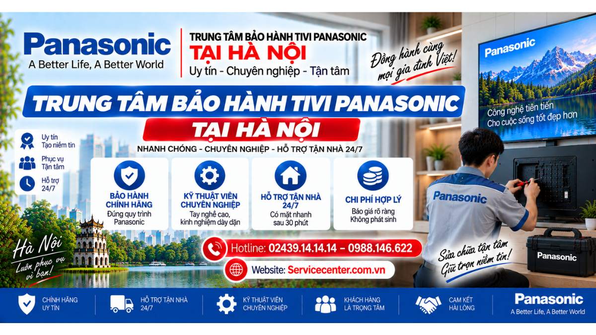 Trung Tâm Bảo Hành Tivi Panasonic Tại Hà Nội Website: Servicecenter.com.vn 📞 Hotline: 02439.14.14.14 – 0988.146.622 – Hỗ Trợ Tận Nhà 24/7